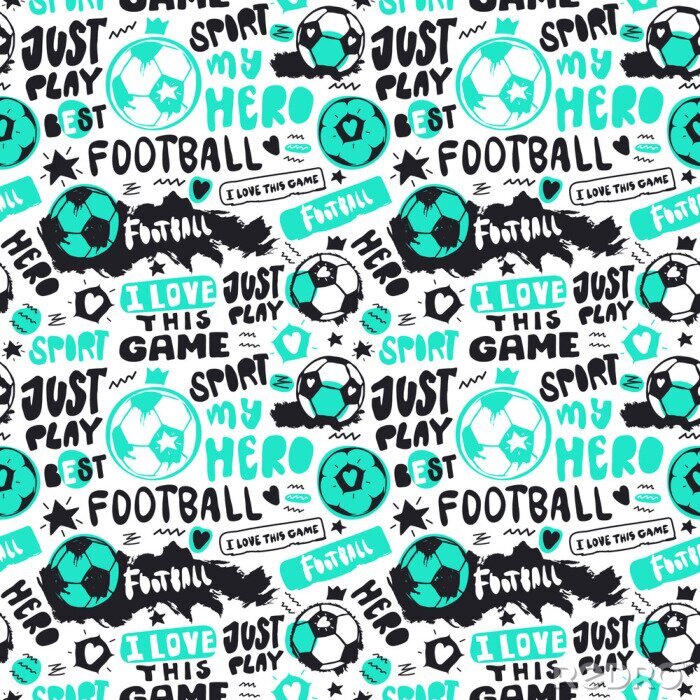 Behang Funny Seamless Pattern with soccer balls and text for children. Grunge style, doodle, short hand written phrases. Sports background. Text: just play, i love this game, hero..