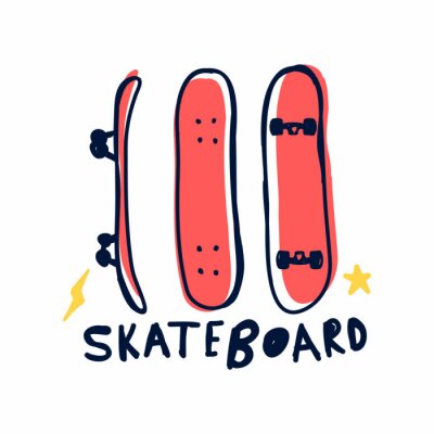 Sticker Hand drawing skateboards and hand writing slogan  illustration vector.