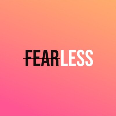 Canvas fearless. Life quote with modern background vector