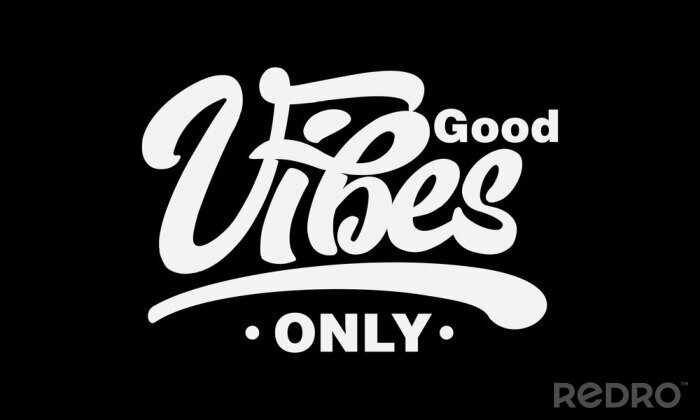 Canvas Good vibes only text slogan print for t shirt and other us. lettering slogan graphic vector illustration