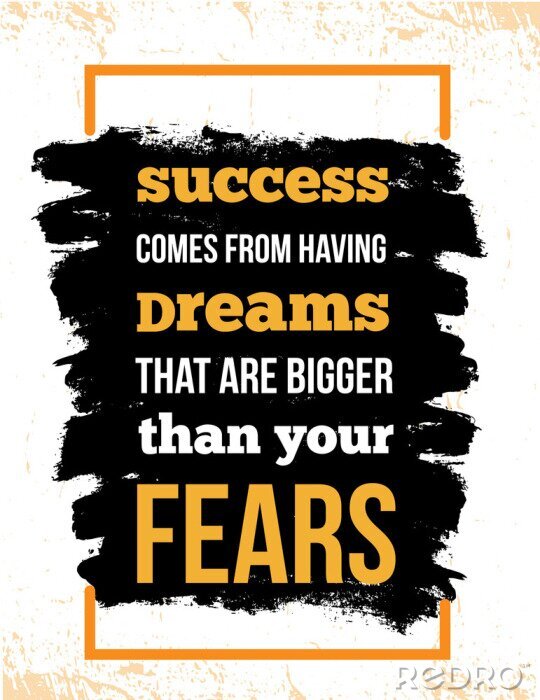 Canvas Inspirerende motivatiecitaat over angst en succes. Vector typografie poster en t-shirt design, office decor. Noodlijdende achtergrond