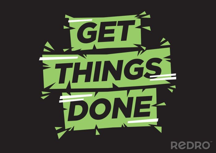 Canvas Vector isolated illustration of a typography phase get things done against a black background. Motivational slogan for empowered or self-help people to improve productivity.