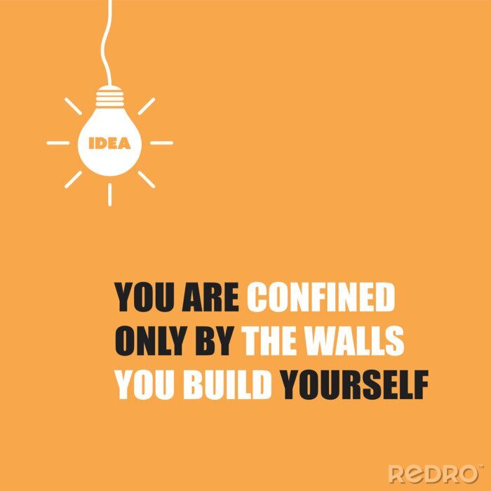 Canvas You Are Confined Only by the Walls You Build Yourself - Inspirational Quote, Slogan, Saying on Orange Background 