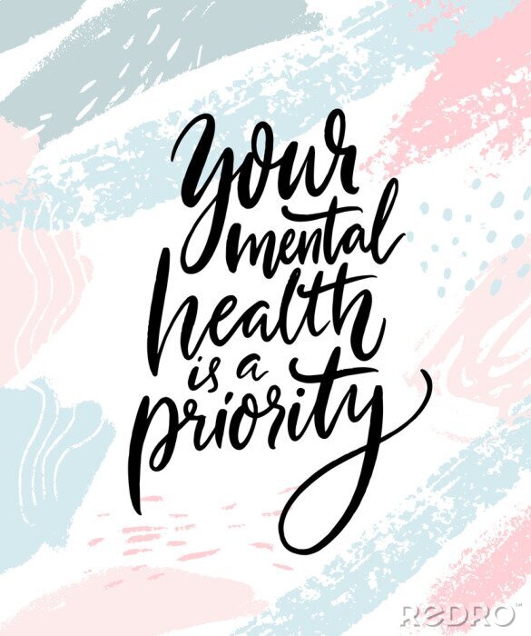Canvas Your mental health is a priority. Therapy quote hand written on abstract pastel pink and blue brush strokes. Inspirational saying, vector poster design