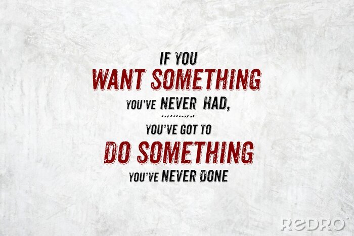 Fotobehang Rode en zwarte motiverende inscriptie