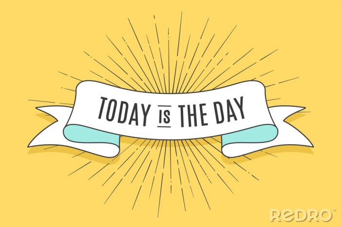 Fotobehang Vintage trendy lint met tekst Vandaag is de dag en lineaire tekening van zonnestralen. Kleurrijke oude banner met lint, handgetekende element voor ontwerp - banners, posters, cadeaubonnen. Vector illu