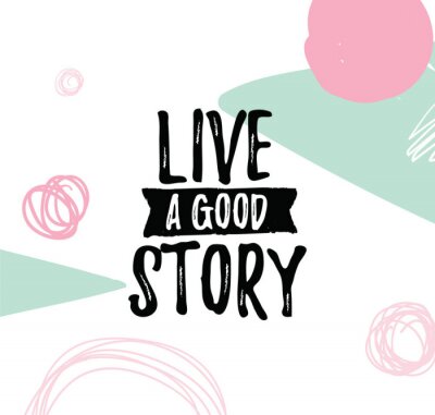 Vrolijke kleurrijke inscriptie over het goede leven