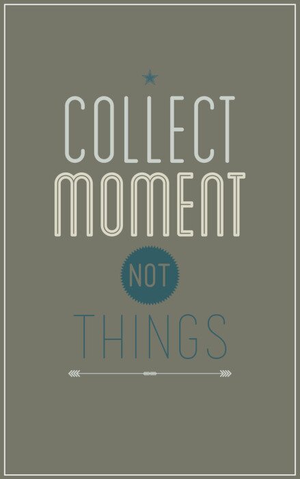 Poster Een gezegde over het verzamelen van herinneringen