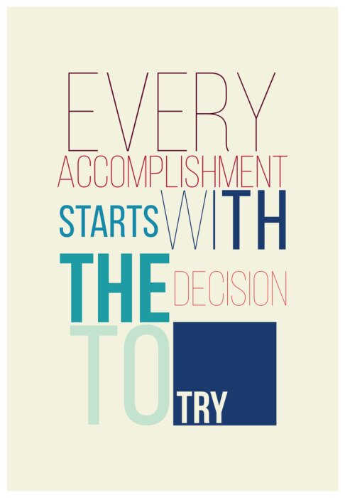 Poster Elke uitvoering begint met de beslissing om kleurrijke typografie uit te proberen.