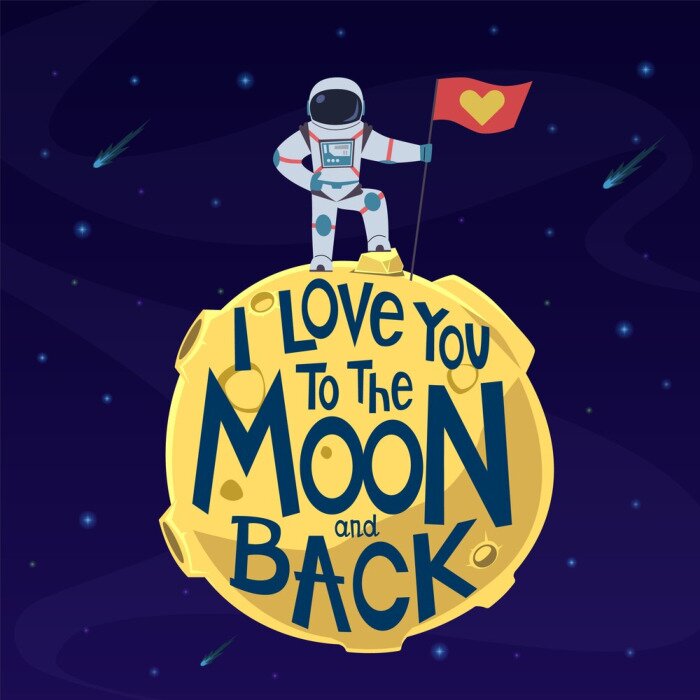Poster I love you to moon and back. Cute astronaut in spacesuit with flag on moon surface. Valentines day greeting vector card with romantic lovely spaceman message