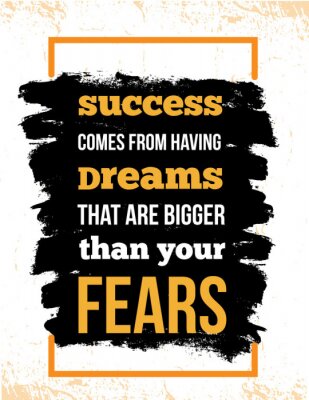 Inspirerende motivatiecitaat over angst en succes. Vector typografie poster en t-shirt design, office decor. Noodlijdende achtergrond