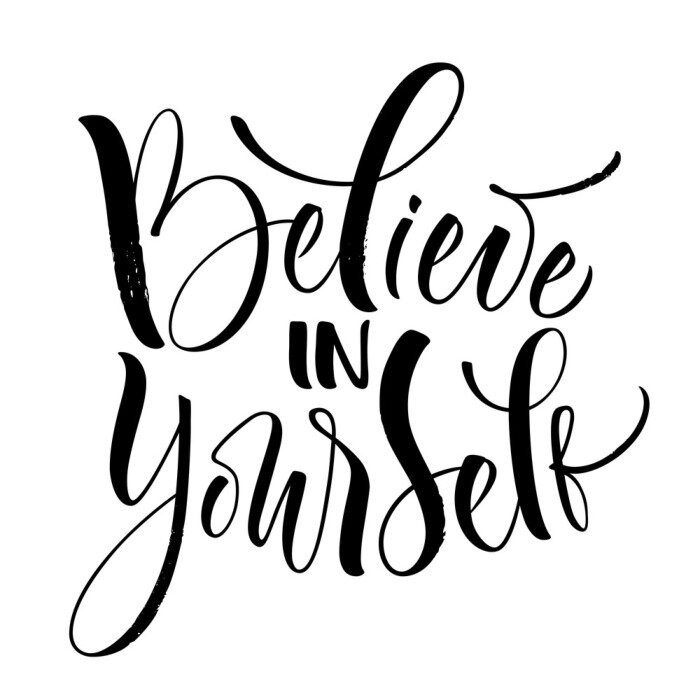 Poster Kalligrafische inscriptie geloof in jezelf