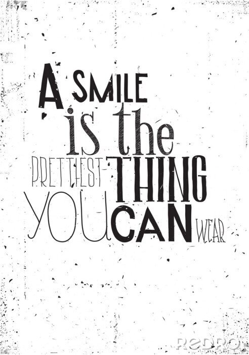 Poster Motiverende tekst over een glimlach op een verouderde achtergrond.