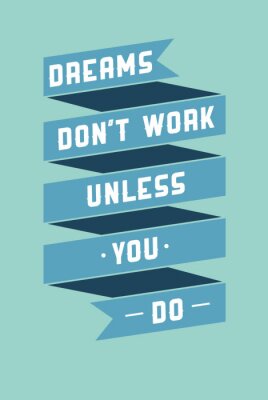 Poster Motiverende zinnen over dromen