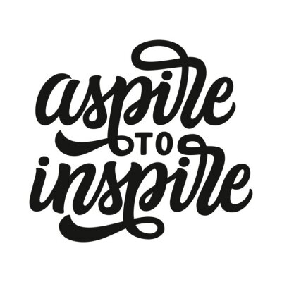 Sticker Aspire to inspire. Hand lettering text