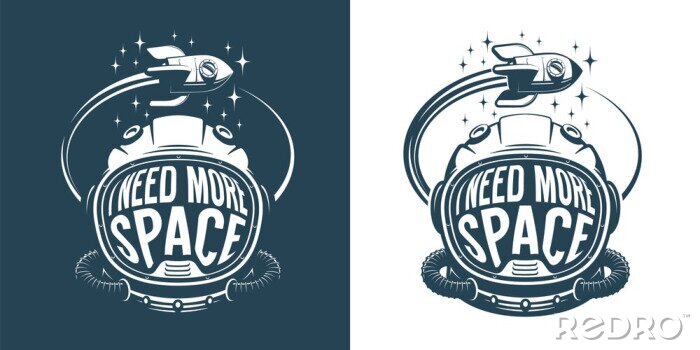 Sticker Astronaut helmet retro logo with text - i need more space - an flying rocket spaceship. Vector illustration.