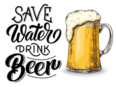 Sticker Bespaar water drinken bier hand belettering, vintage kalligrafie, penseel handschrift op witte achtergrond met mok ontwerp ets schets. Vector drankje illustratie.