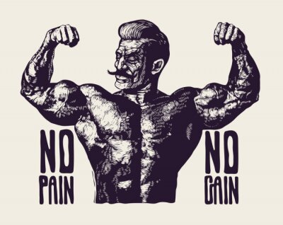 Sticker Design T-shirt or Poster No Pain No Gain! With Bodybuilder with a mustache. Retro Engraving Linocut Style. Vector Illustration. 