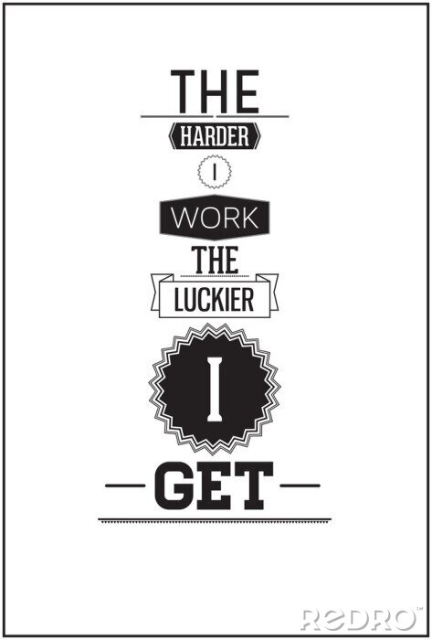Sticker Geluk en hard werken gezegde