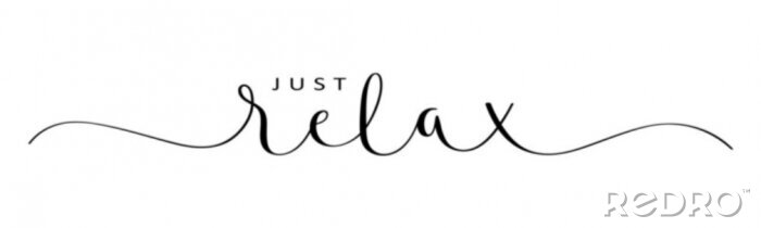 Sticker JUST RELAX vector brush calligraphy banner with swashes