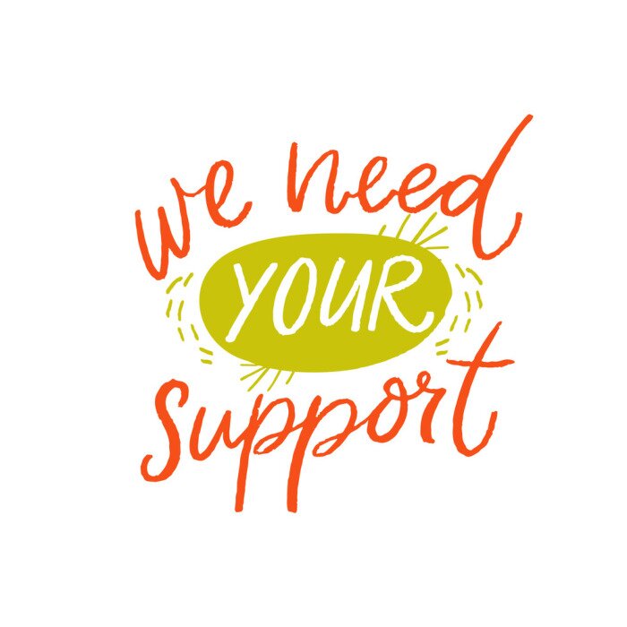 Sticker We need your support. Asking clients help concept with handwritten text on white background. Small business problems during crisis. Vector banner design